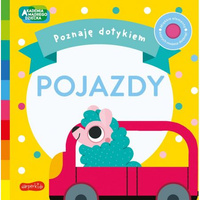 Książeczka Pojazdy. Poznaję dotykiem 