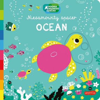 Książeczka Ocean. Niesamowity spacer 