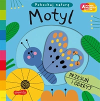 Książeczka Motyl. Pokochaj naturę